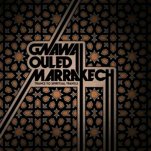 Gnawa Ouled Marrakech - Lalla Rkiya