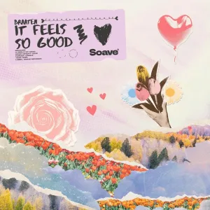 Braaten - It Feels So Good