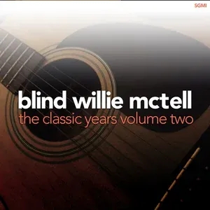 Blind Willie McTell - Kill It Kid