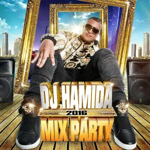 DJ Hamida feat. Camro, Kader Japonais - AfroRai
