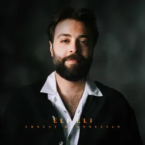 Ernest Ogannesyan - Eli Eli