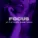 Vi-Tayler, Sabyman - Focus