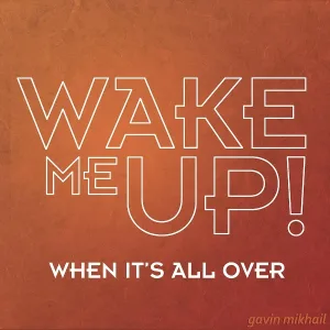 Gavin Mikhail - Dont You Worry Child