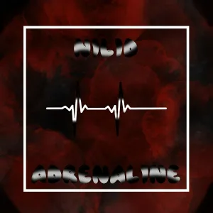 NILID - Adrenaline