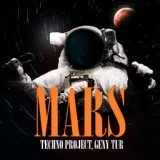 Techno Project, Geny Tur - Mars