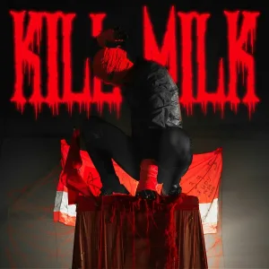 KILL MILK - ЗЛОЙ ШКОЛЬНИК