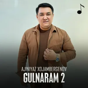 Ajiniyaz Xojambergenov - Gulnaram 2