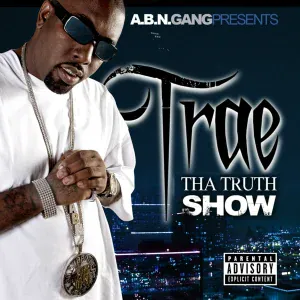 Trae tha Truth - Trae the Truth