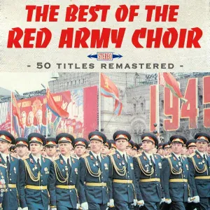The Red Army Choir, Les Choeurs de l'Armée Rouge Alexandrov - Kalinka