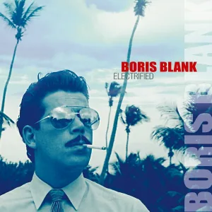 Boris Blank - Big Beans