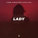LANNÉ, Giorgio Gee, Scott Rill - Lady
