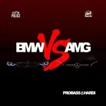 PROBASS ∆ HARDI - BMW vs AMG