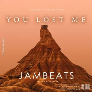 JamBeats - You Lost Me