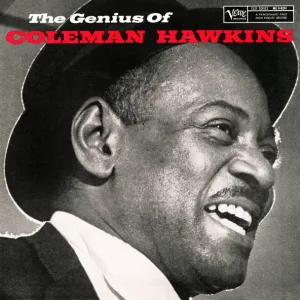 Coleman Hawkins - Like Someone In Love (Monaural Take) (Monaural Take)