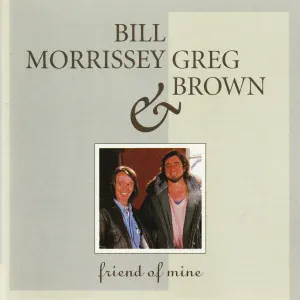 Bill Morrissey, Greg Brown - You Can't Always Get What You Want
