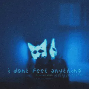 my head is empty - i dont feel anything anymore (super slowed)