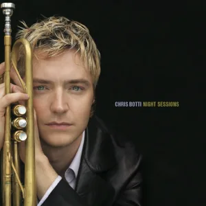 Chris Botti - All Would Envy