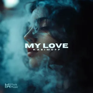 KASIMOFF - My Love