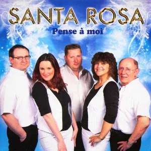 Santa Rosa - Mon amour, mon ami