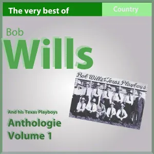 Bob Wills - I Can't Give You Anything But Love