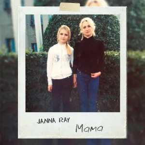 JANNA RAY - Мама