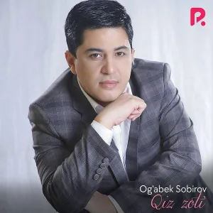 Og'abek Sobirov - Mozalisan
