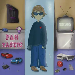 sneaky - Fantastic