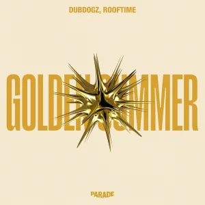 Dubdogz, Rooftime - Golden Summer