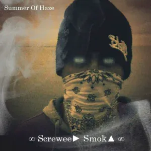 Summer Of Haze - Sa► Smok▲