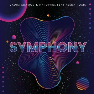 Vadim Adamov, Hardphol feat. Alena Roxis - Symphony