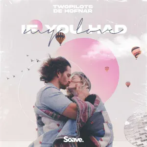TWOPILOTS, De Hofnar - If You Had My Love