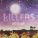 The Killers - Neon Tiger