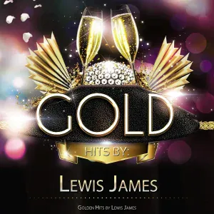 Lewis James - I Don T Care What You Used to Be