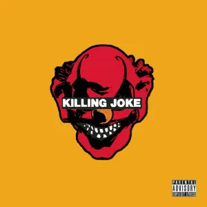 Killing Joke - The Death & Resurrection Show (Album Version) (Album Version)