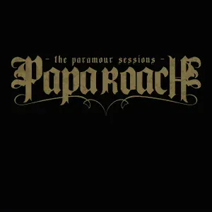 Papa Roach - ...To Be Loved