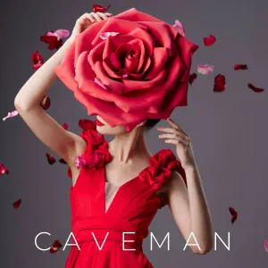 CAVEMAN - Розы для тебя