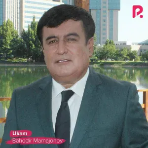 Bahodir Mamajonov - Ukam