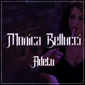 ADETU - Monica Bellucci