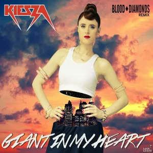 Kiesza - Giant In My Heart
