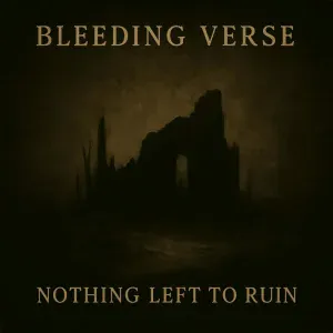 Bleeding Verse - Nothing Left To Ruin