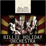 Billie Holiday and Her Orchestra - Who Loves You
