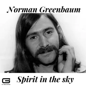 Norman Greenbaum - Spirit in the sky