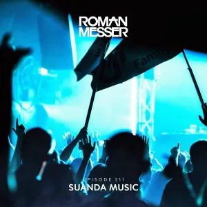 Roman Messer - Suanda Music (Suanda 511) (Intro)