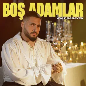 Ayaz Babayev - Boş Adamlar