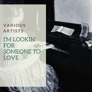 Buddy Holly - I'm Lookin' for Someone to Love