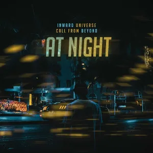 Inward Universe feat. Call From Beyond - At Night