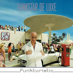 Funkstar De Luxe - Saturday