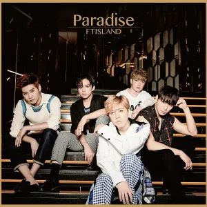 FTISLAND - Stay What You Are