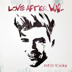 Robin Thicke - Never Give Up