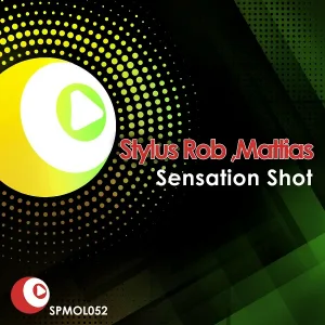 Stylus Robb, Mattias - Sensation Shot (S&m Original Mix)